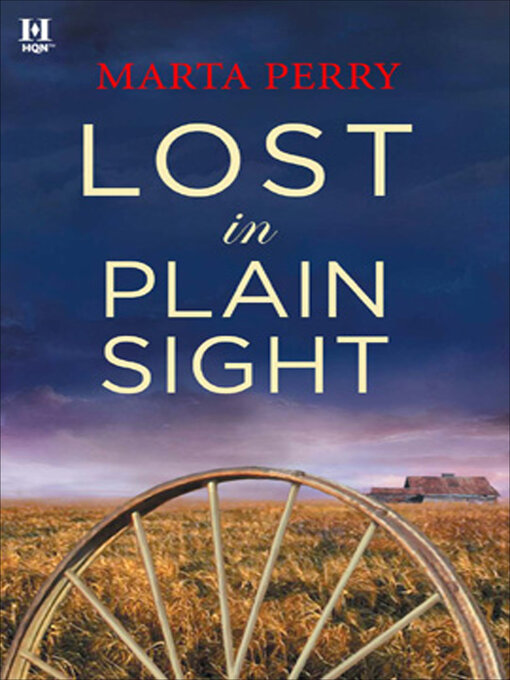 Title details for Lost in Plain Sight by Marta Perry - Wait list